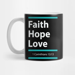 faith hope love Mug